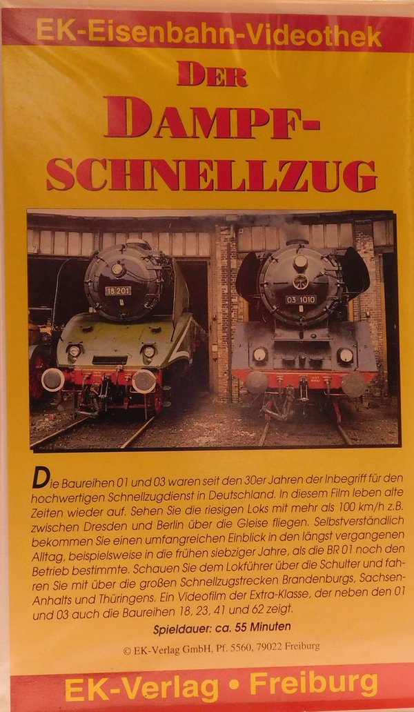 VHS Eisenbahn "Der Dampfschnellzug"