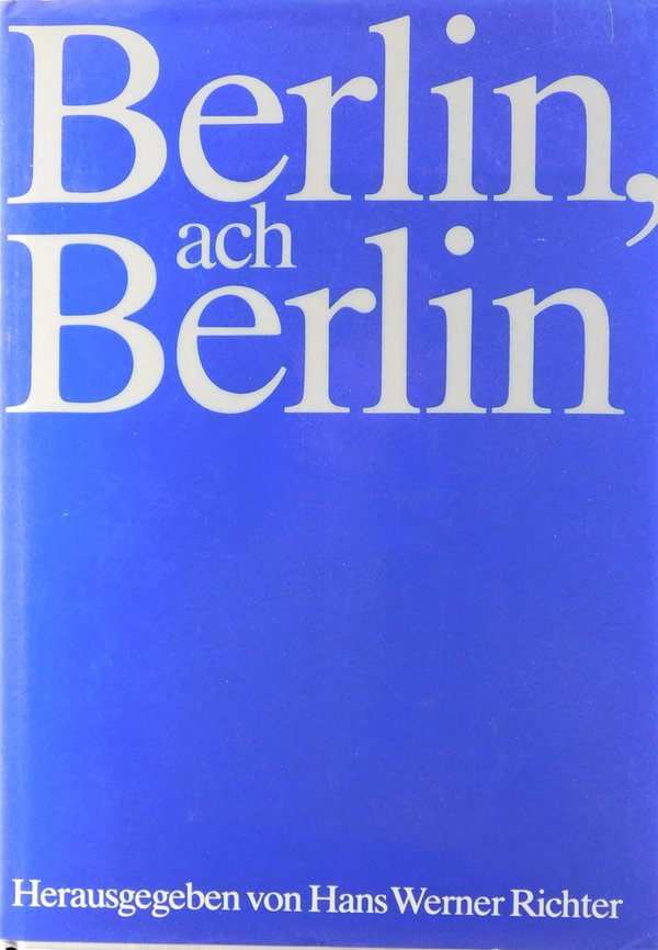 Berlin, ach Berlin