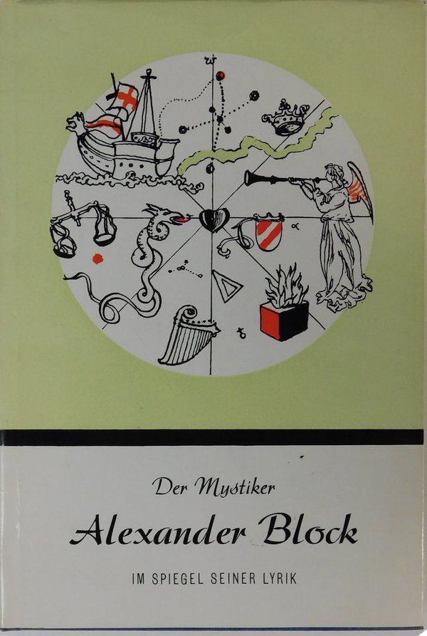 Der Mystiker Alexander Block in Spiegel seiner Lyrik