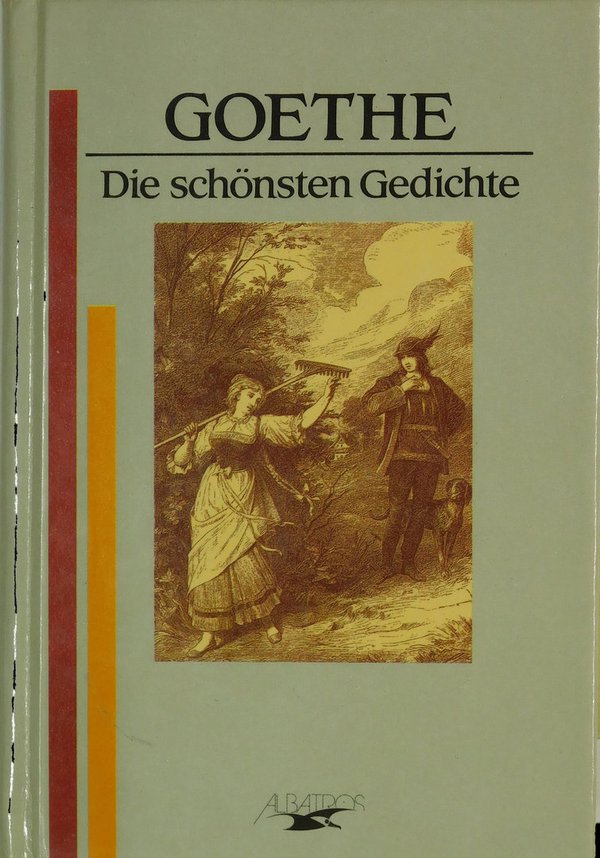 Goethe Die schönsten Gedichte