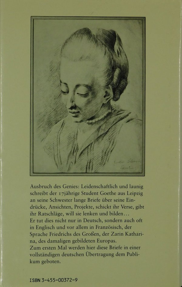 Goethe an Cornelia Die dreizehn Briefe an seine Schwester
