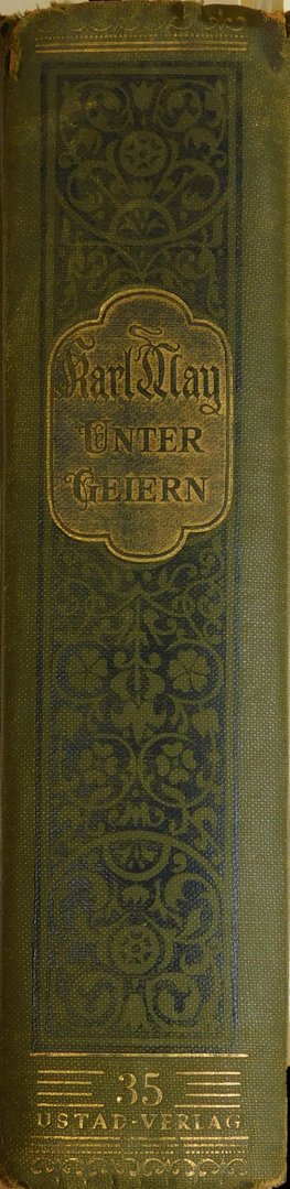 Unter Geiern (Karl May´s Gesammelte Werke Band 35)