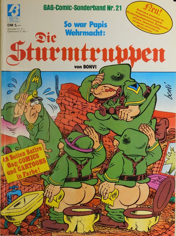 So war Papis Wehrmacht: Die Sturmtruppen (GAG-Comic-Sonderband 21)