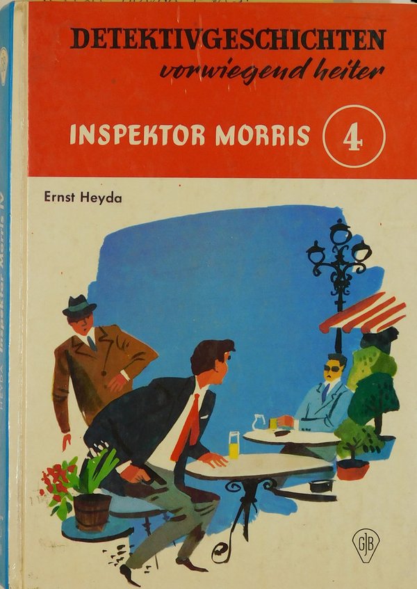 Inspektor Morris - Band 4 ( Göttinger Detektivgeschichten ...vorwiegend heiter)
