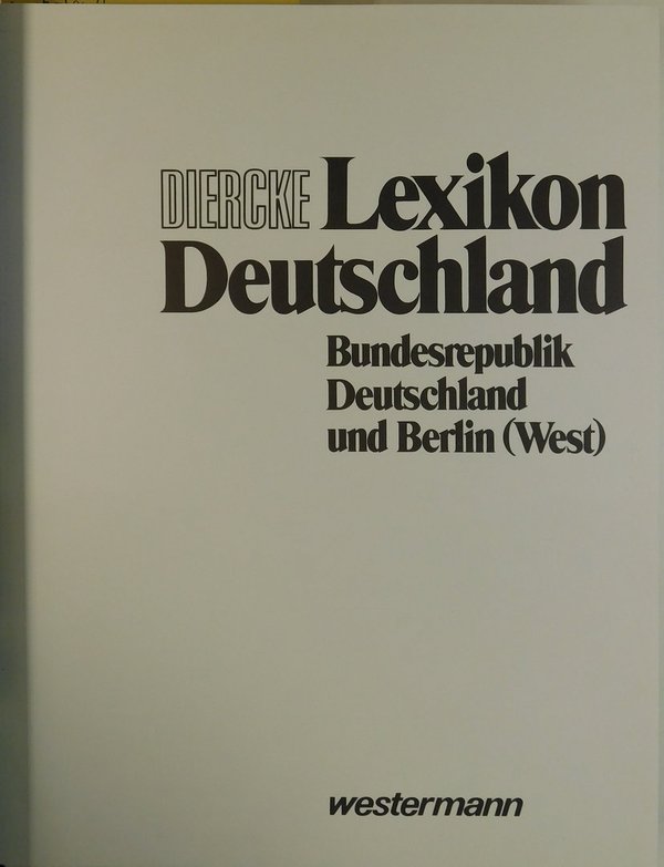 Diercke Lexikon Deutschland - Bundesrepublik Deutschland und Berlin (West)