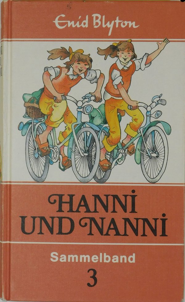 Hanni und Nanni im Geisterschloß; gründen einen Klub; im Landschulheim (Sammelband 3)