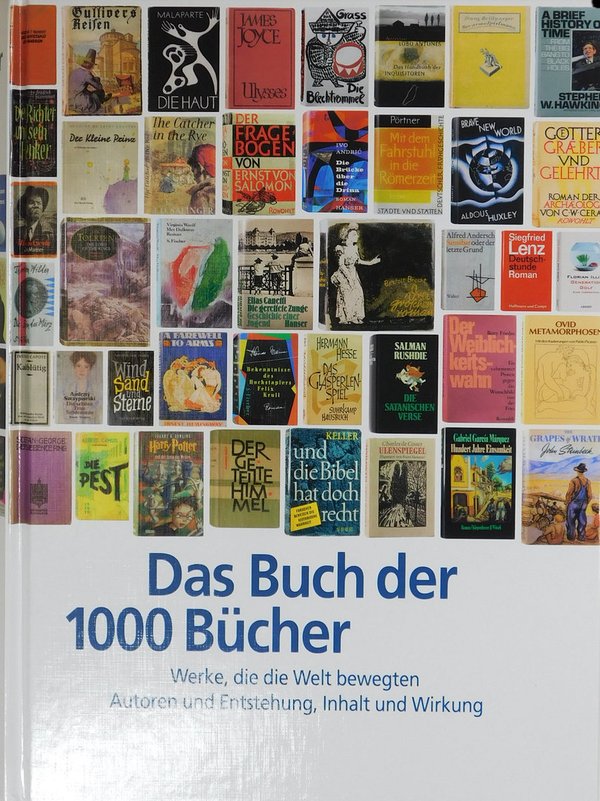 Das Buch der 1000 Bücher - Werke, die die Welt bewegten