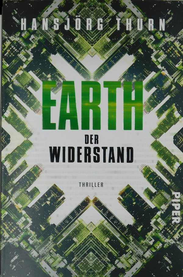 Earth - Der Widerstand (Earth-Reihe, Band 2)