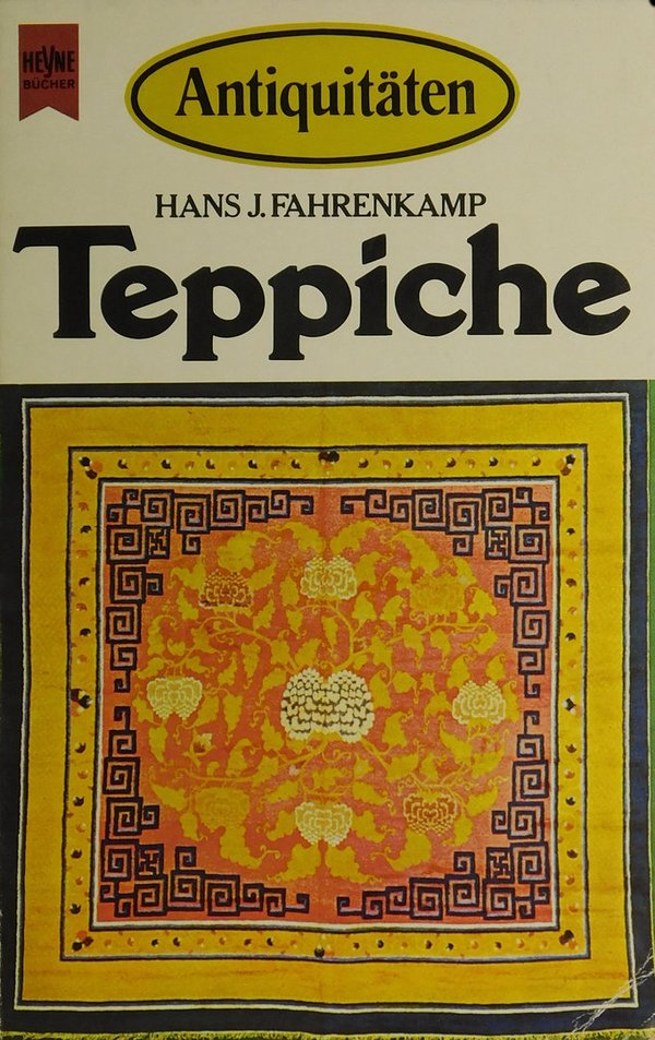 Teppiche (Heyne - Antiquitätsbücher)