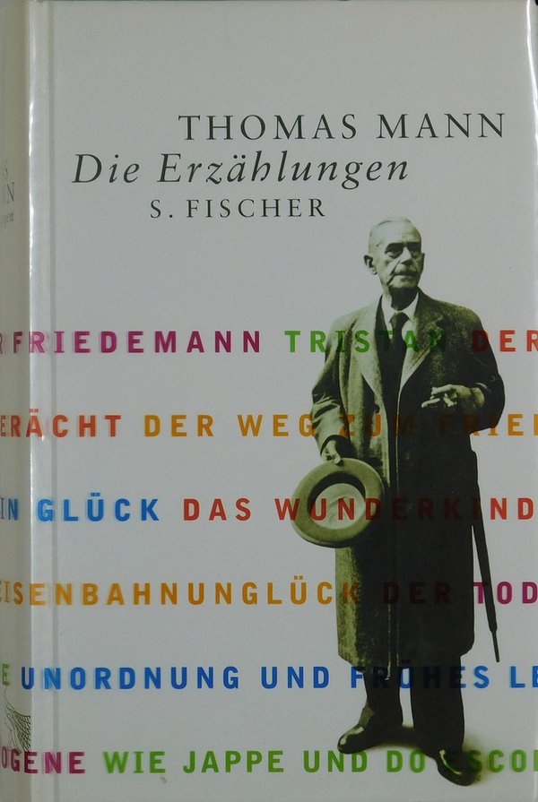 Thomas Mann - Die Erzählungen