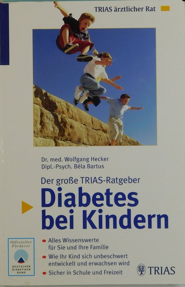 Diabetes bei Kindern (Der große TRIAS-Ratgeber)